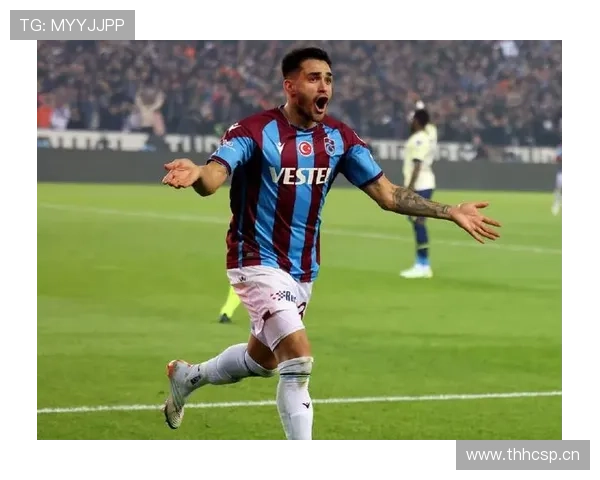 特拉布宗体育进攻火力全开，状态回暖迎接下轮挑战