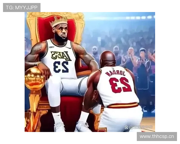 乔丹突破能力对比詹姆斯 助攻效率显著提升球队攻势